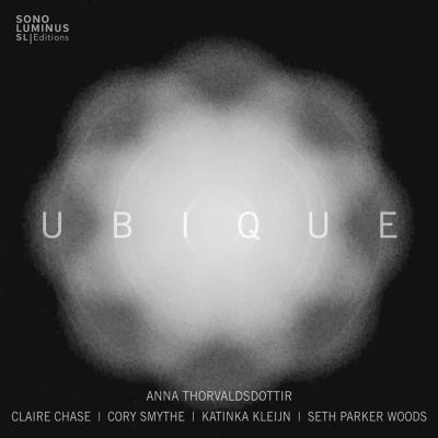 Anna Thorvaldsdottir: Ubique